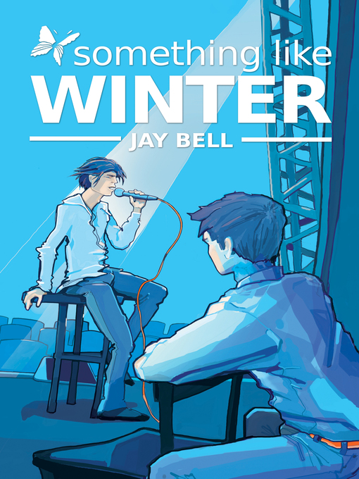 Title details for Something Like Winter by Jay Bell - Available
